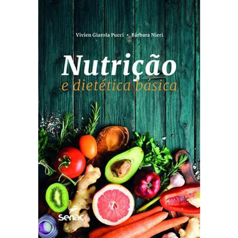 Livro Nutrição E Dietética Básica Senac-sp (MP)