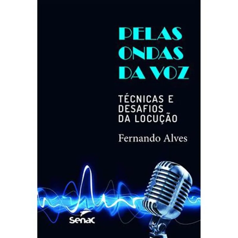 Livro Pelas Ondas Da Voz Senac-sp (MP)