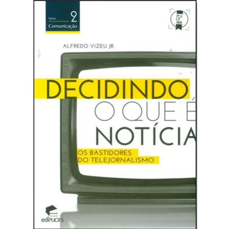 DECIDINDO O QUE E NOTICIA