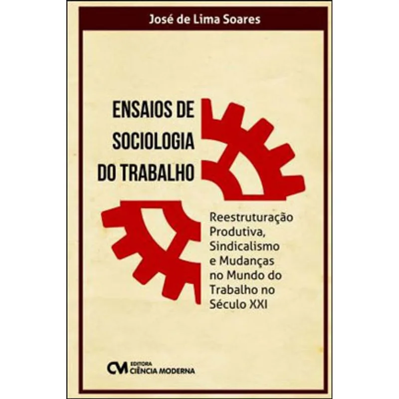 ENSAIOS DE SOCIOLOGIA DO TRABALHO