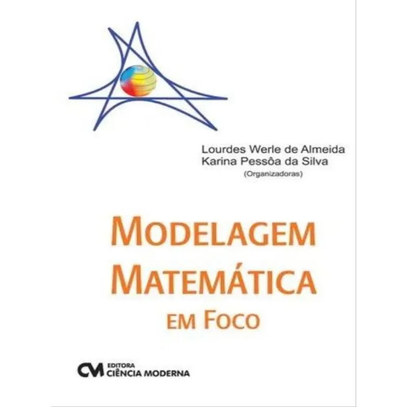 MODELAGEM MATEMÁTICA EM FOCO