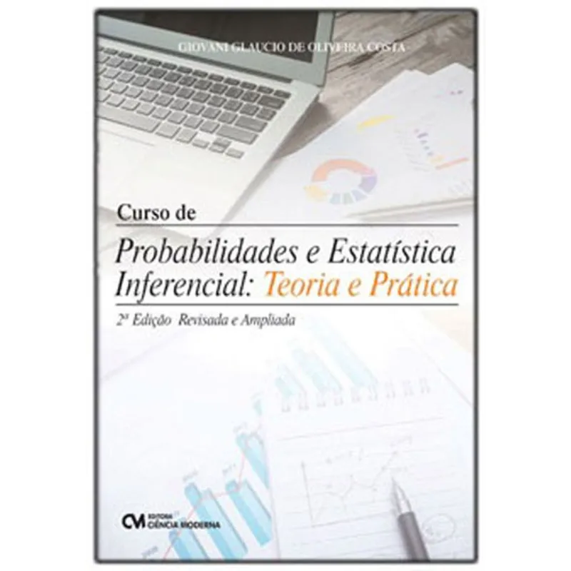 CURSO DE PROBABILIDADES E ESTATISTICA INFERENCIAL