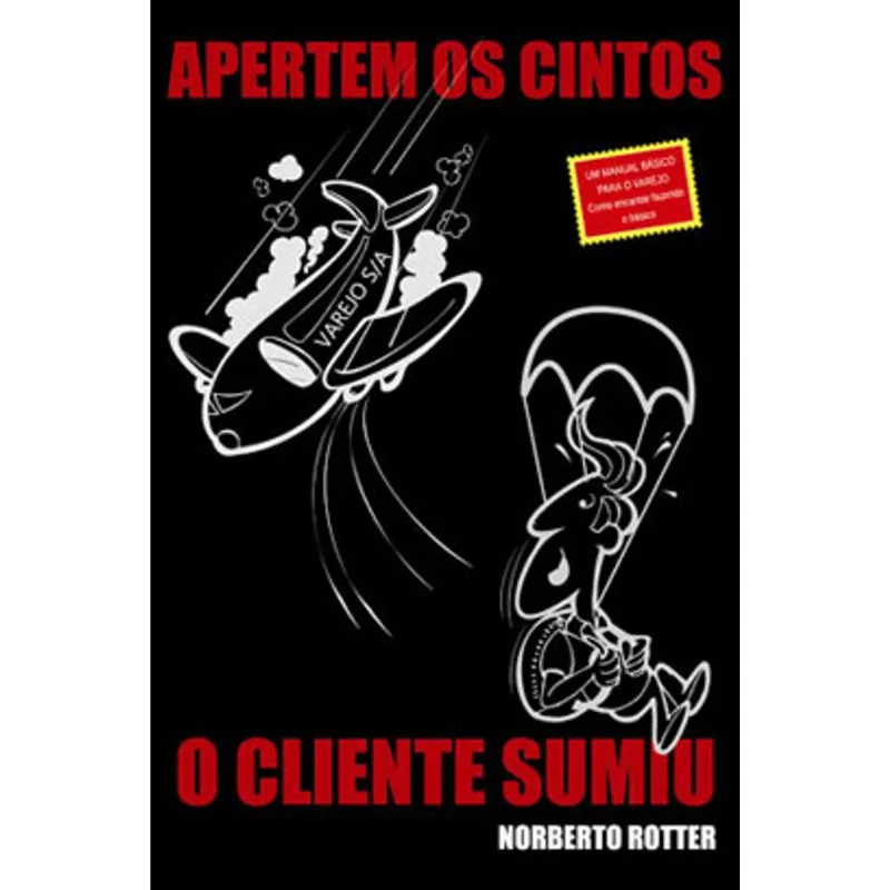 APERTEM OS CINTOS O CLIENTE SUMIU