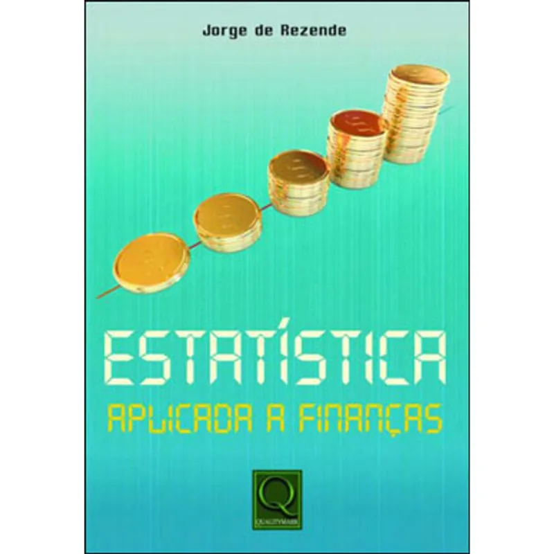 ESTATISTICA APLICADA A FINANÇAS