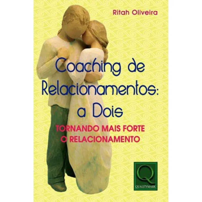 COACHING DE RELACIONAMENTO - A DOIS