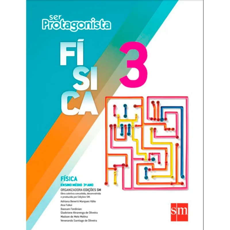 Livro Ser Protagonista Fisica 3 Editora SM (MP)