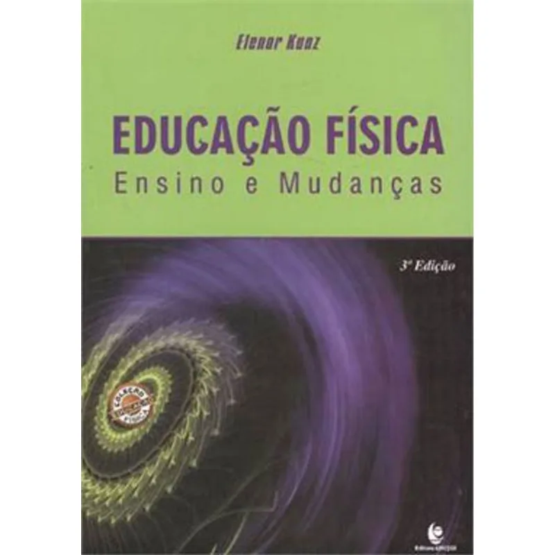 EDUCAÇAO FISICA - ENSINO E MUDANÇAS
