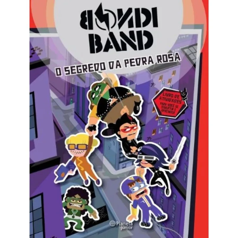Bondi Band - O Segredo Da Pedra Rosa