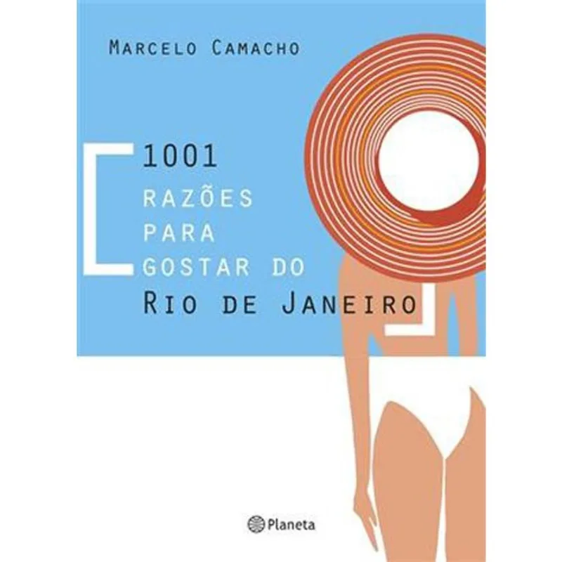 Livro 1001 Razões Para Gostar Do Rio De Janeiro Planeta (MP)