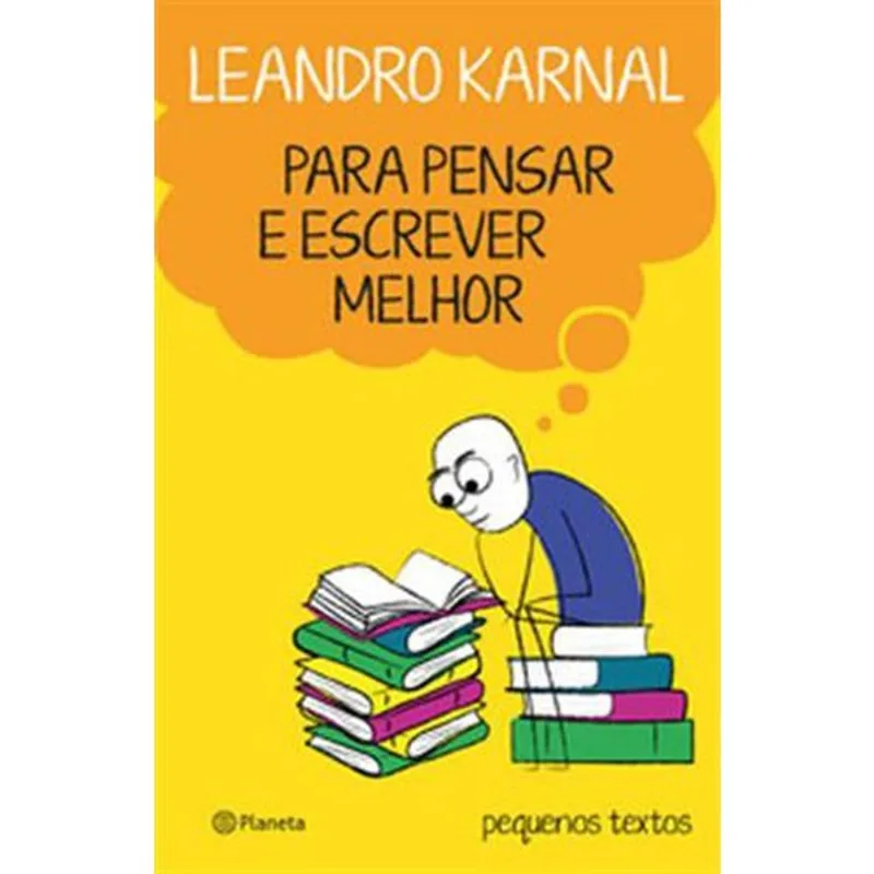Livro Para Pensar E Escrever Melhor Planeta (MP)