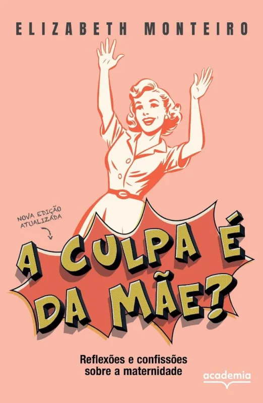 A Culpa É Da Mãe? - LC - Livros