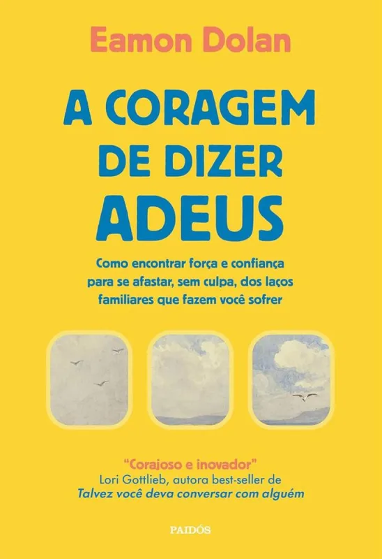 A Coragem De Dizer Adeus - LC - Livros