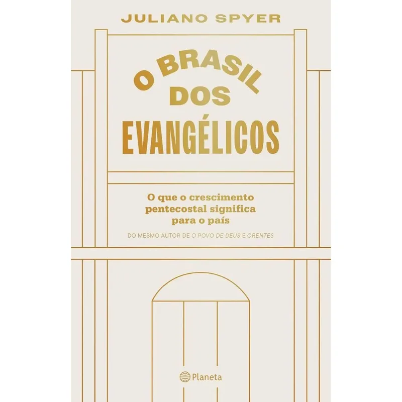 O Brasil Dos Evangélicos