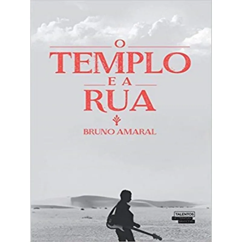 O TEMPLO E A RUA