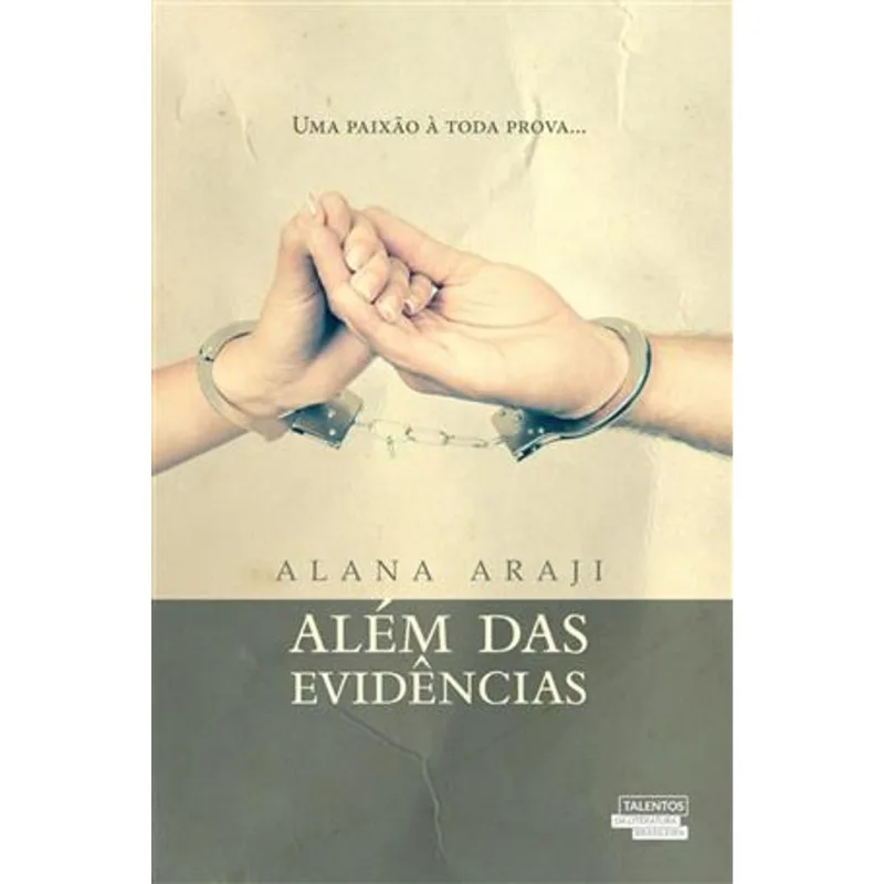 Alem das Evidencias