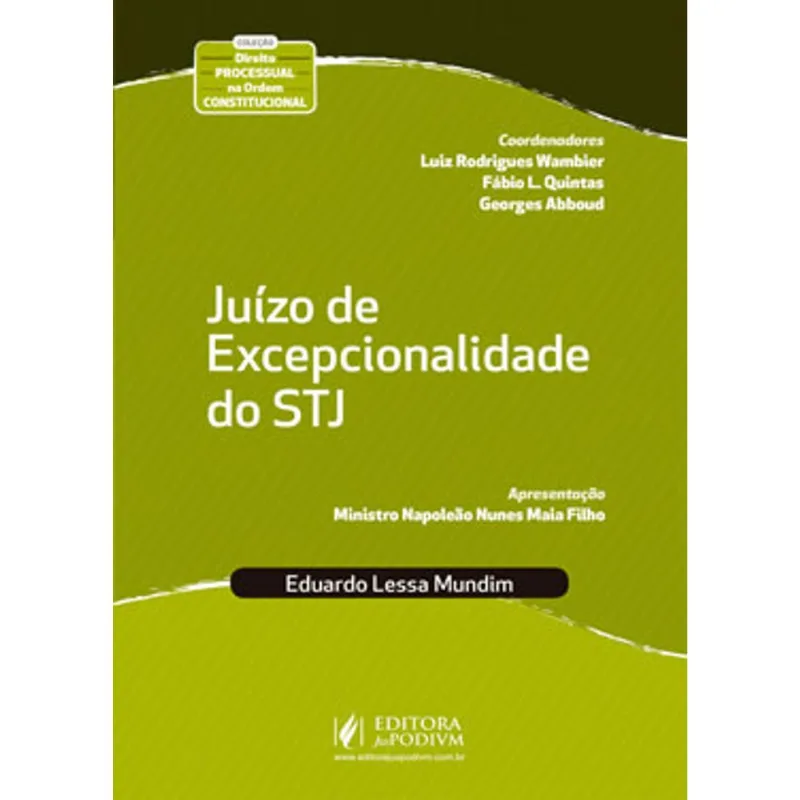 JUÍZO DE EXCEPCIONALIDADE DO STJ - 2019