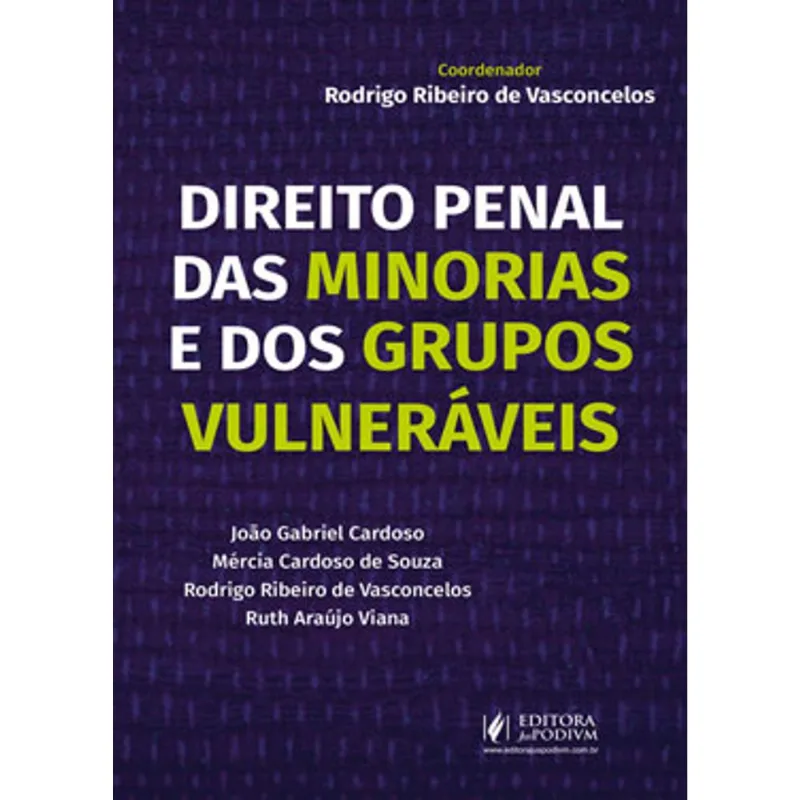 DIREITO PENAL DAS MINORIAS E DOS GRUPOS VULNERÁVEIS - 2019