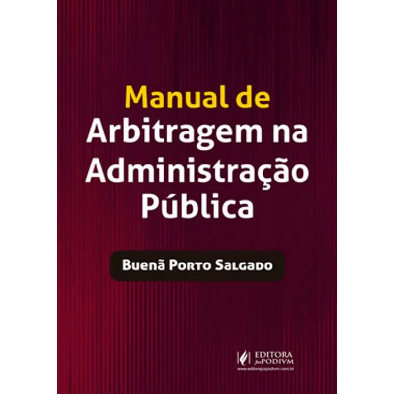 MANUAL DE ARBITRAGEM NA ADMINISTRAÇÃO PÚBLICA - 2019