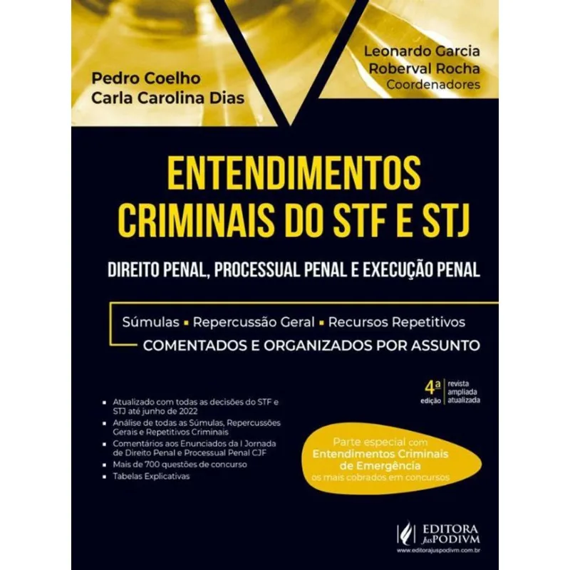 ENTENDIMENTOS CRIMINAIS DO STF E STJ - 2022