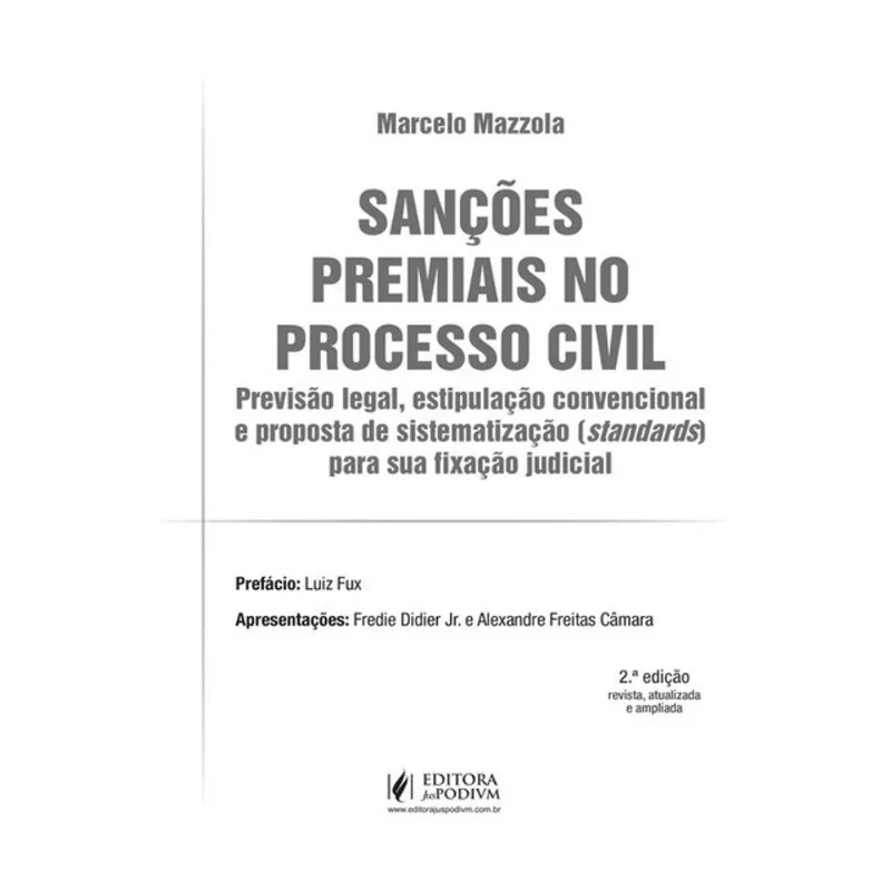 SANÇÕES PREMIAIS NO PROCESSO CIVIL - 2024