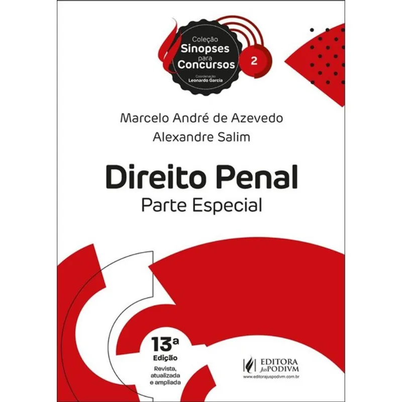 SINOPSES PARA CONCURSOS - DIREITO PENAL - PARTE ESPECIAL - 2024 - VOL. 2