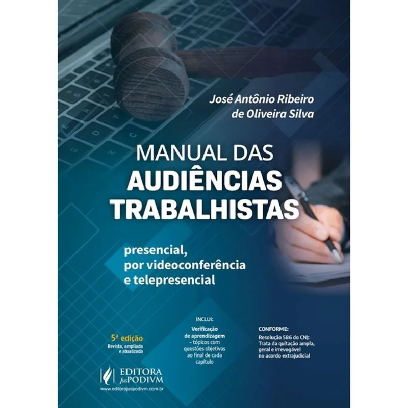 MANUAL DAS AUDIÊNCIAS TRABALHISTAS - 2025