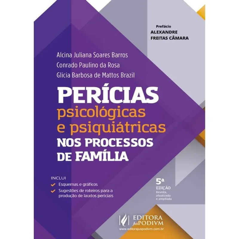 PERÍCIAS PSICOLÓGICAS E PSIQUIÁTRICAS NOS PROCESSOS DE FAMÍLIA - 2025