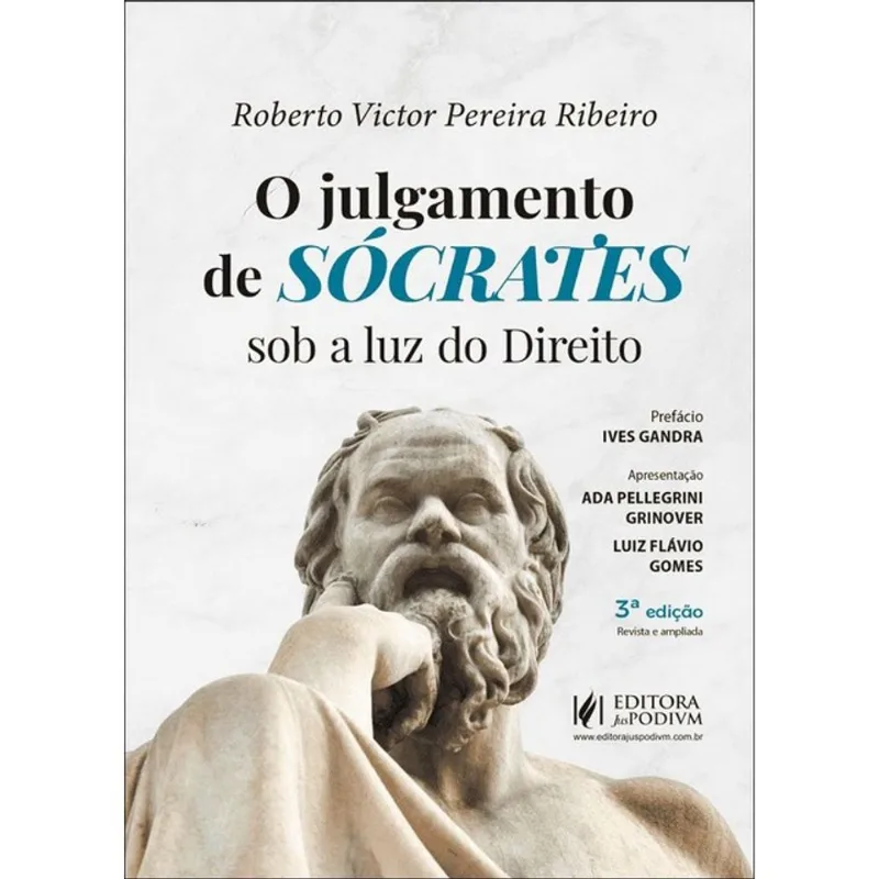 O JULGAMENTO DE SÓCRATES SOB A LUZ DO DIREITO - 2025