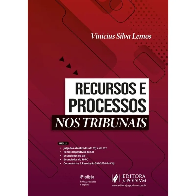 RECURSOS E PROCESSOS NOS TRIBUNAIS - 2025
