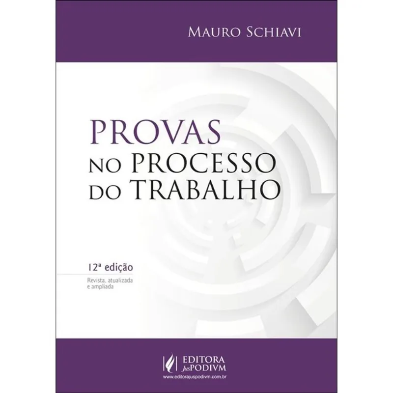 PROVAS NO PROCESSO DO TRABALHO - 2025