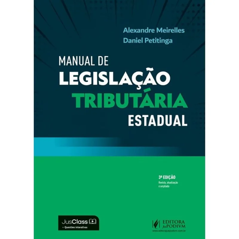 MANUAL DE LEGISLAÇÃO TRIBUTÁRIA ESTADUAL - 2025