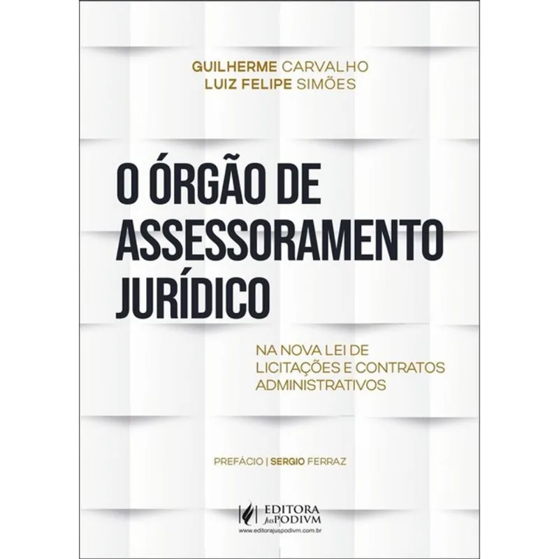 O ÓRGÃO DE ASSESSORAMENTO JURÍDICO NA NOVA LEI DE LICITAÇÕES E CONTRATOS ADMINISTRATIVOS - 2026