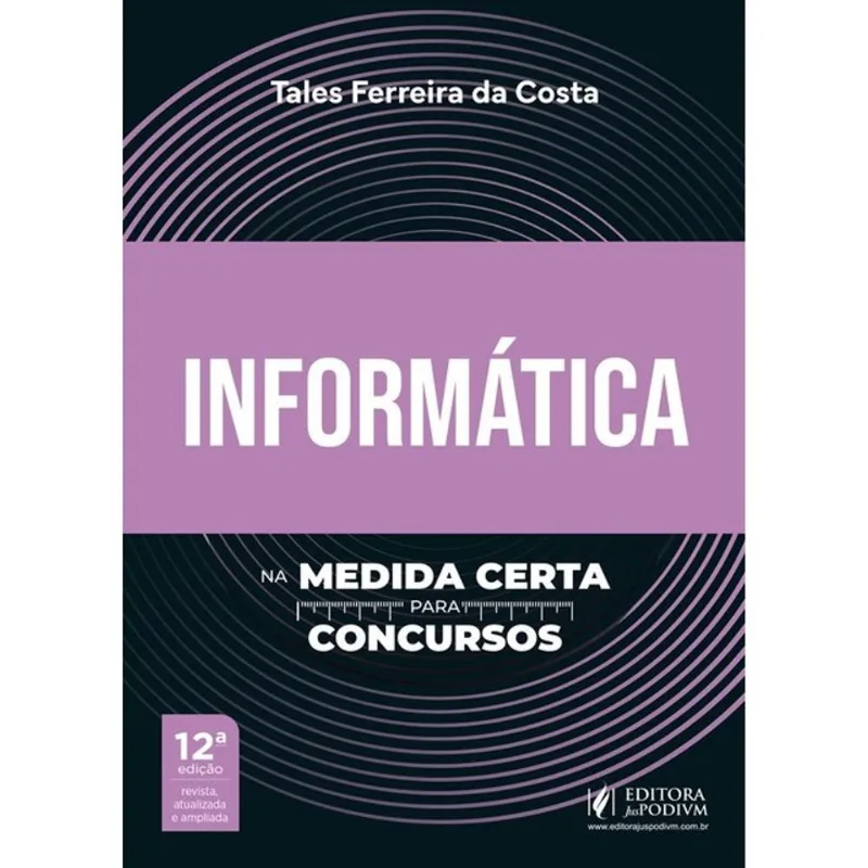 INFORMÁTICA NA MEDIDA CERTA PARA CONCURSOS - 2026