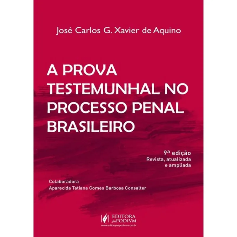 A PROVA TESTEMUNHAL NO PROCESSO PENAL BRASILEIRO - 2026
