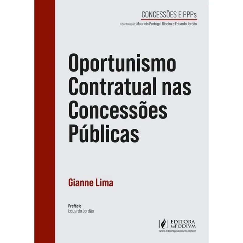 OPORTUNISMO CONTRATUAL NAS CONCESSÕES PÚBLICAS - 2026