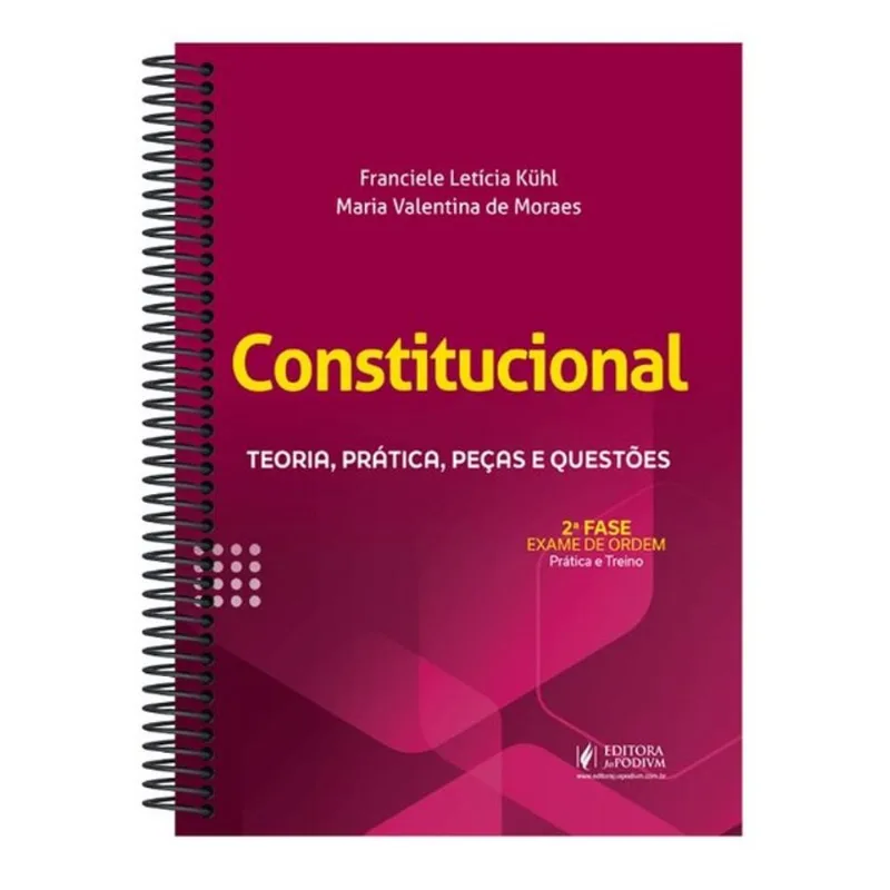 CONSTITUCIONAL - 2ª FASE OAB - TEORIA, PRÁTICA, PEÇAS E QUESTÕES - ESPECIAL 46º EXAME DE ORDEM - 202