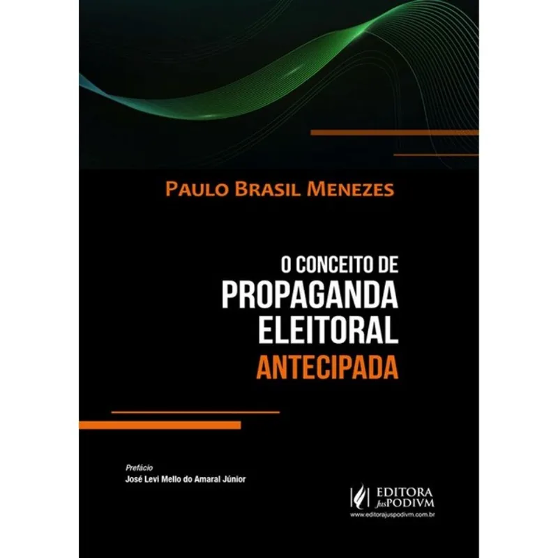O CONCEITO DE PROPAGANDA ELEITORAL ANTECIPADA - 2026