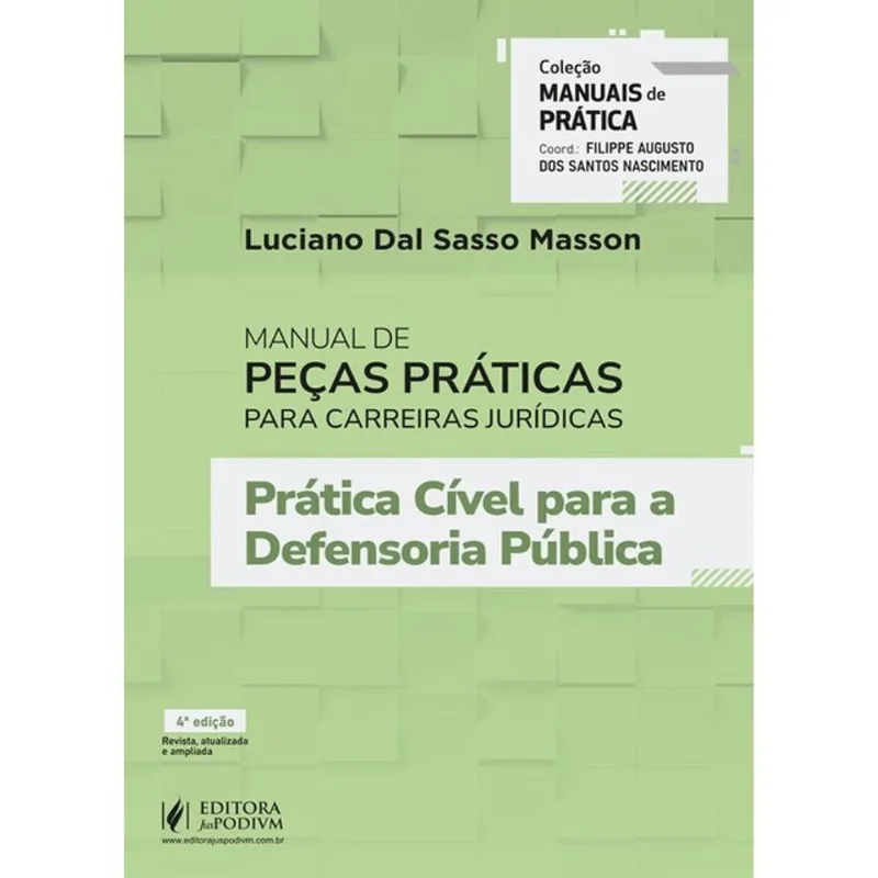 MANUAL DE PEÇAS PRÁTICAS PARA CARREIRAS JURÍDICAS - 2026