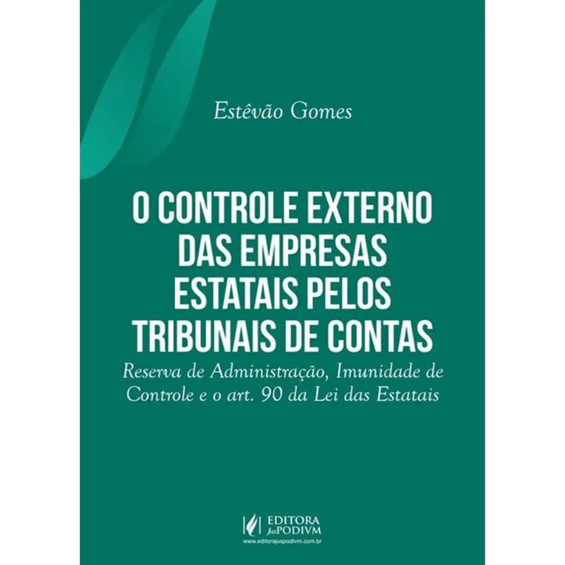 O CONTROLE EXTERNO DAS EMPRESAS ESTATAIS PELOS TRIBUNAIS DE CONTAS - 2026