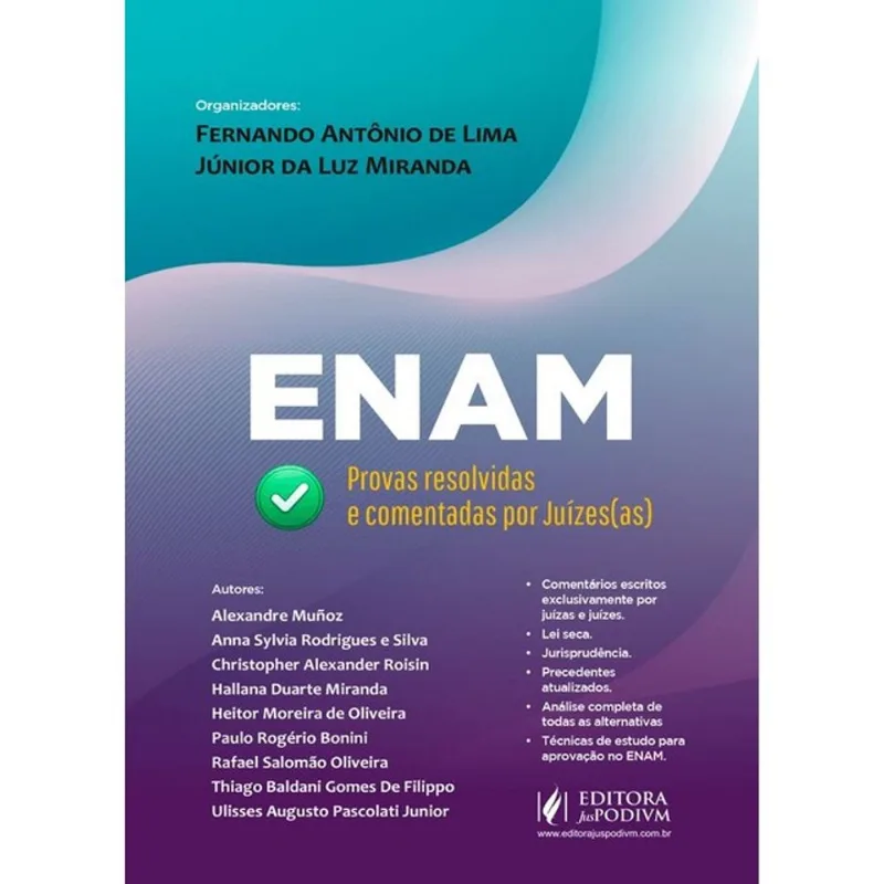 ENAM - PROVAS RESOLVIDAS E COMENTADAS POR JUÍZES (AS) - 2027