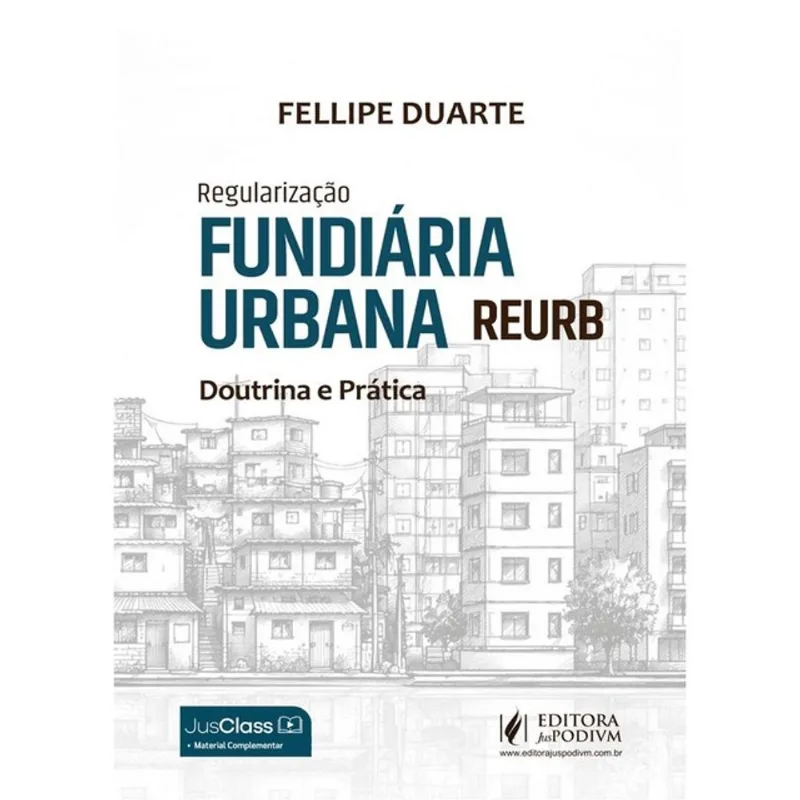 REGULARIZAÇÃO FUNDIÁRIA URBANA (REURB) - DOUTRINA E PRÁTICA - 2027