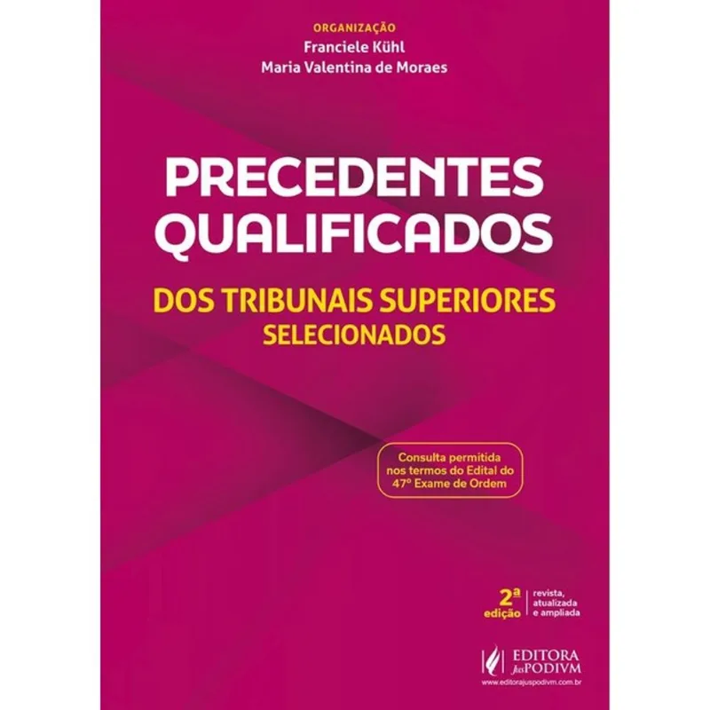 PRECEDENTES QUALIFICADOS DOS TRIBUNAIS SUPERIORES SELECIONADOS - VADE MECUM CONSTITUCIONAL (CEISC) -