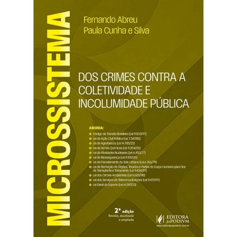 MICROSSISTEMA DOS CRIMES CONTRA A COLETIVIDADE E INCOLUMIDADE PÚBLICA - 2026