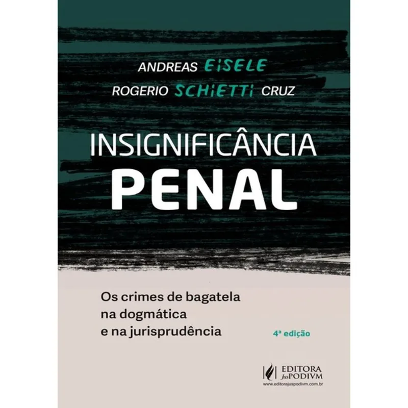 INSIGNIFICÂNCIA PENAL - 2026