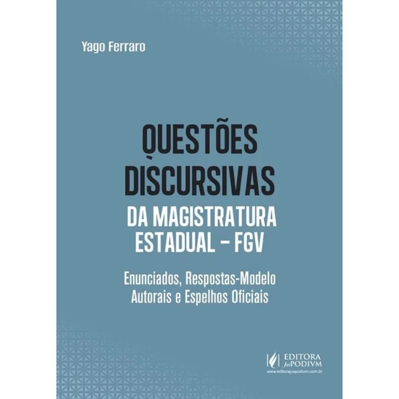 QUESTÕES DISCURSIVAS DA MAGISTRATURA ESTADUAL FGV - 2027