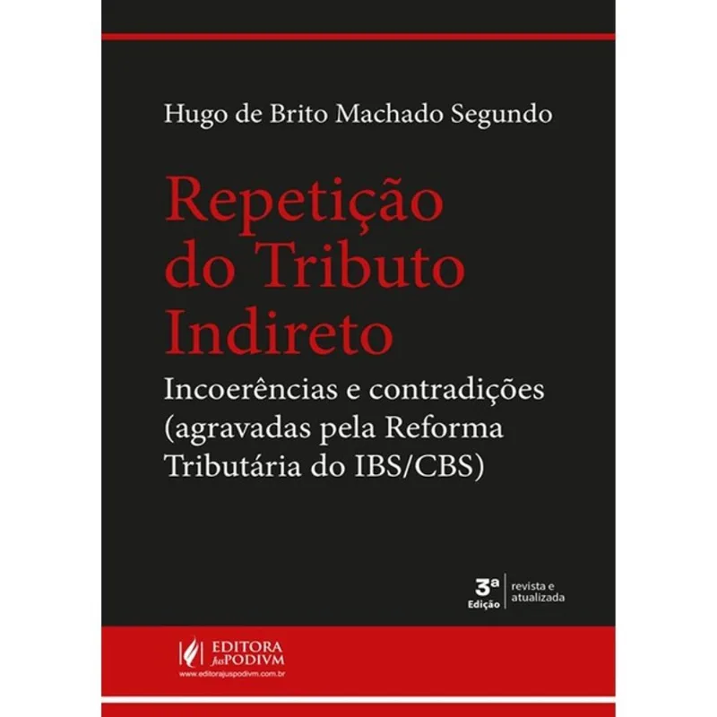 REPETIÇÃO DO TRIBUTO INDIRETO - 2026