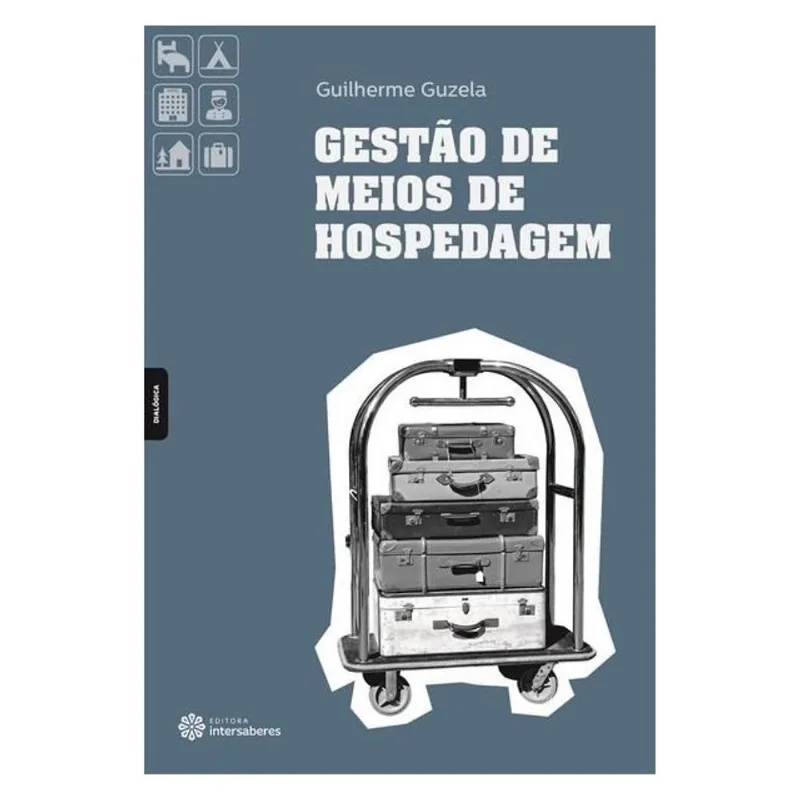 GESTÃO DE MEIOS DE HOSPEDAGEM