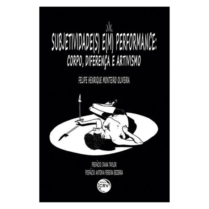 SUBJETIVIDADE(S) E(M) PERFORMANCE