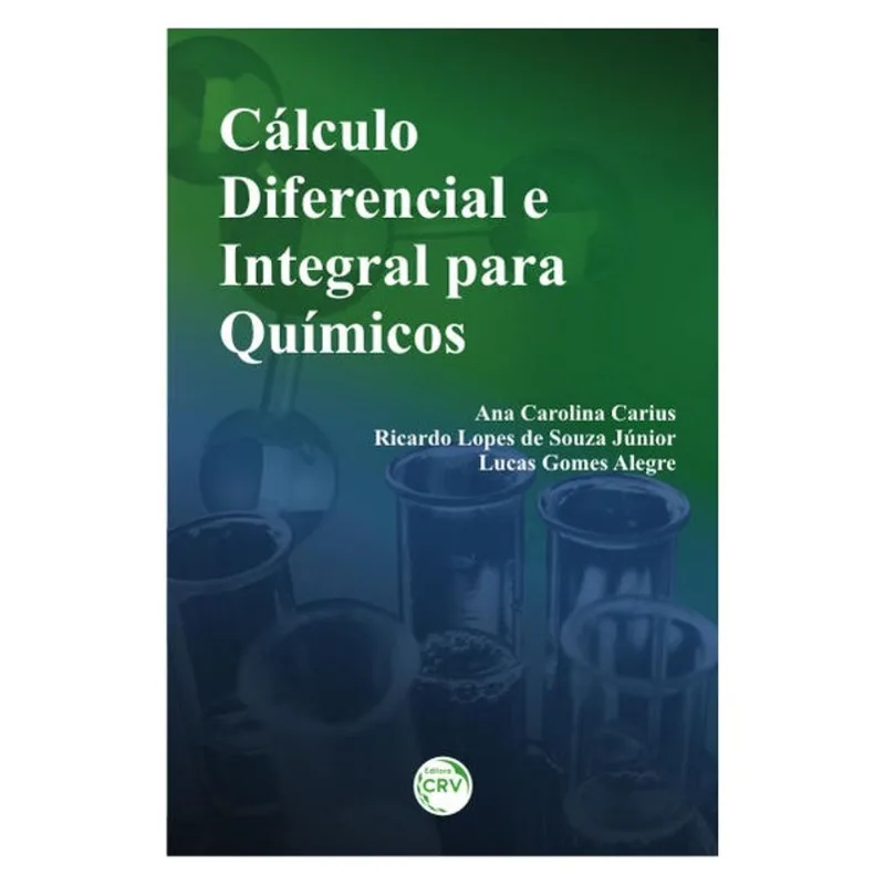 CÁLCULO DIFERENCIAL E INTEGRAL PARA QUÍMICOS