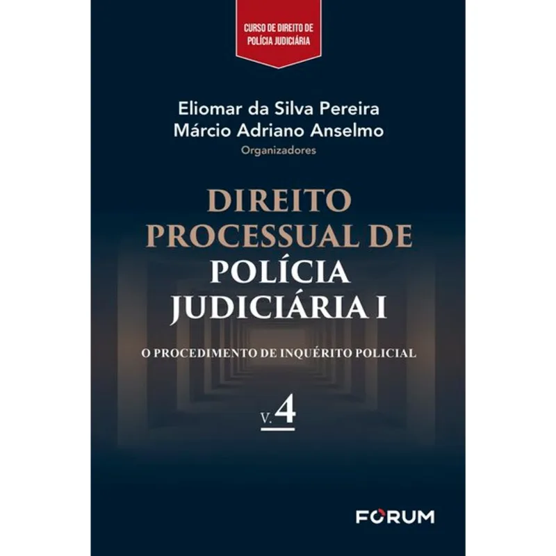 DIREITO PROCESSUAL DE POLÍCIA JUDICIÁRIA I